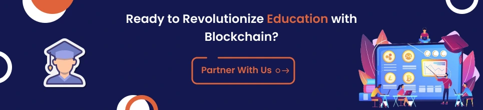 Revolutionize Education with Blockchain