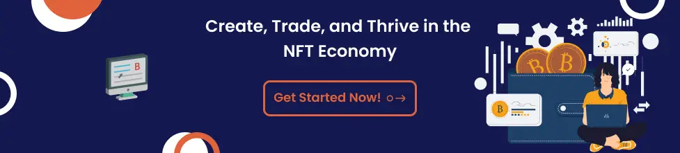 Create, Trade, and Thrive in the NFT Economy