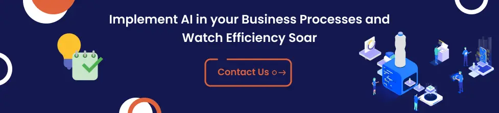 Implement AI in your Business Processes and Watch Efficiency Soar